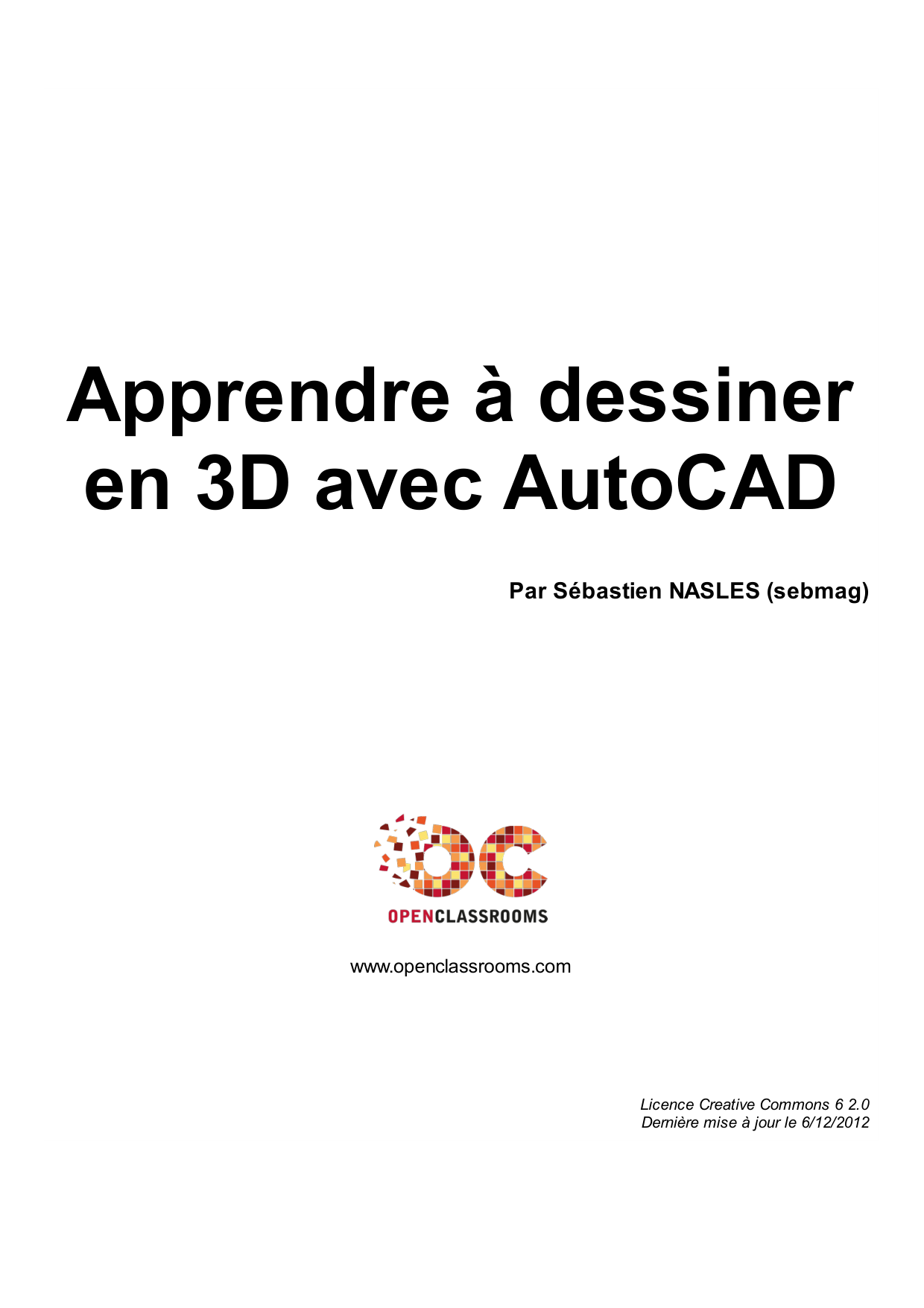 Couverture — Apprendre à dessiner en 3D avec AutoCAD
