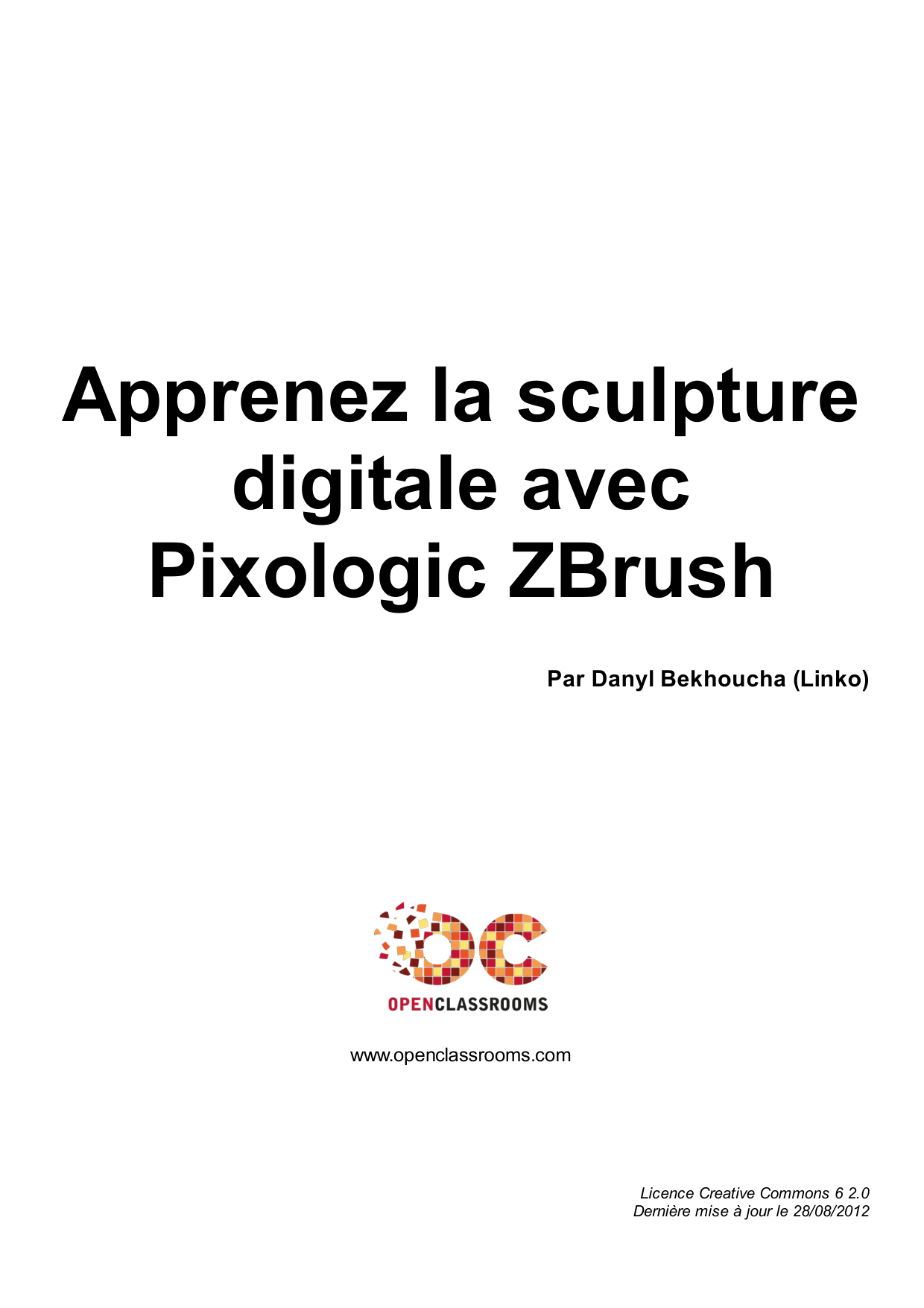Couverture — Apprenez la sculpture digitale avec Pixologic ZBrush