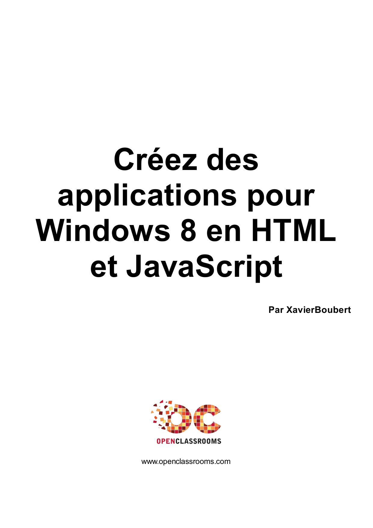 Couverture — Créez des applications pour Windows 8 en HTML et JavaScript