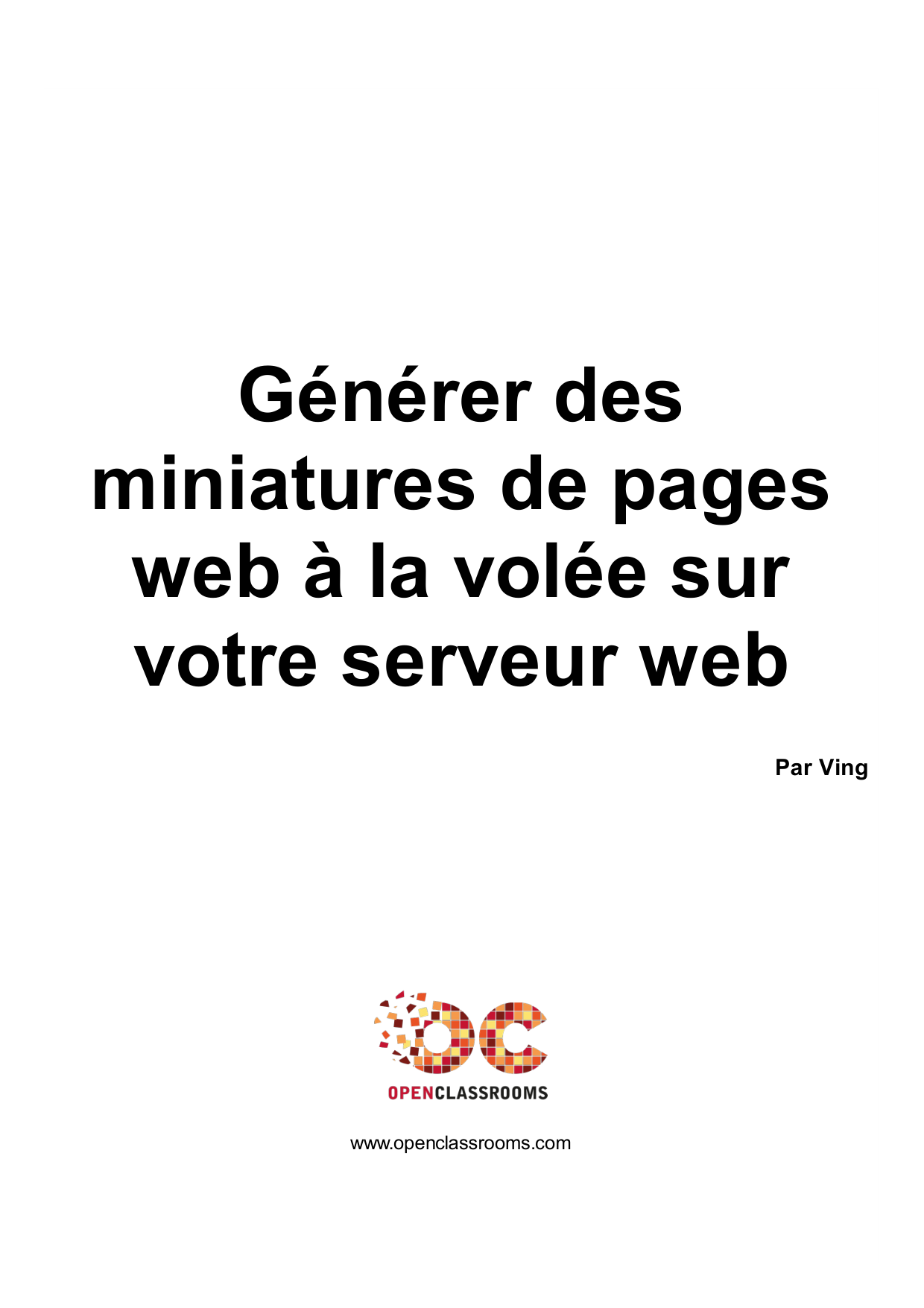 Couverture — Générer des miniatures de pages web à la volée sur votre serveur web