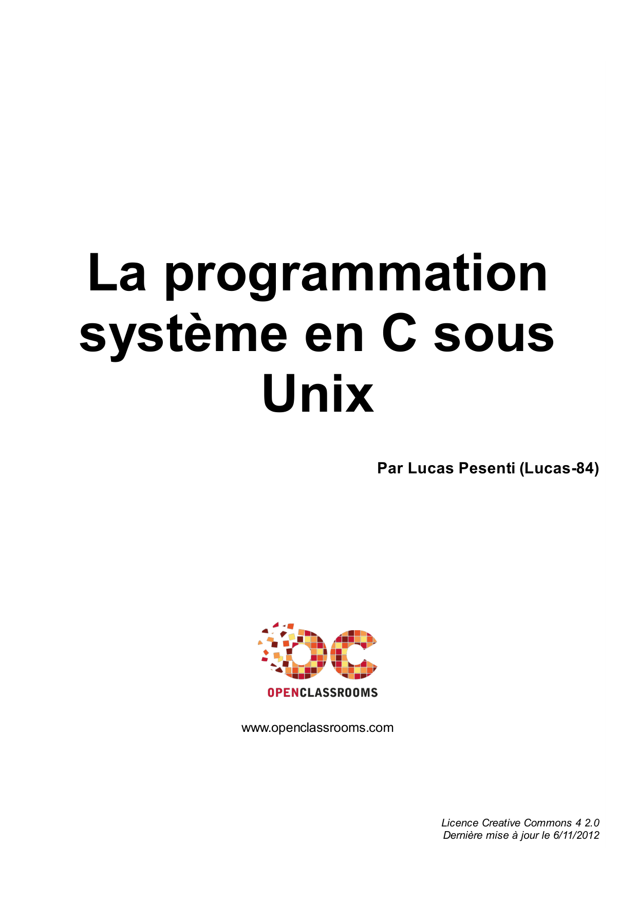 Couverture — La programmation système en C sous Unix