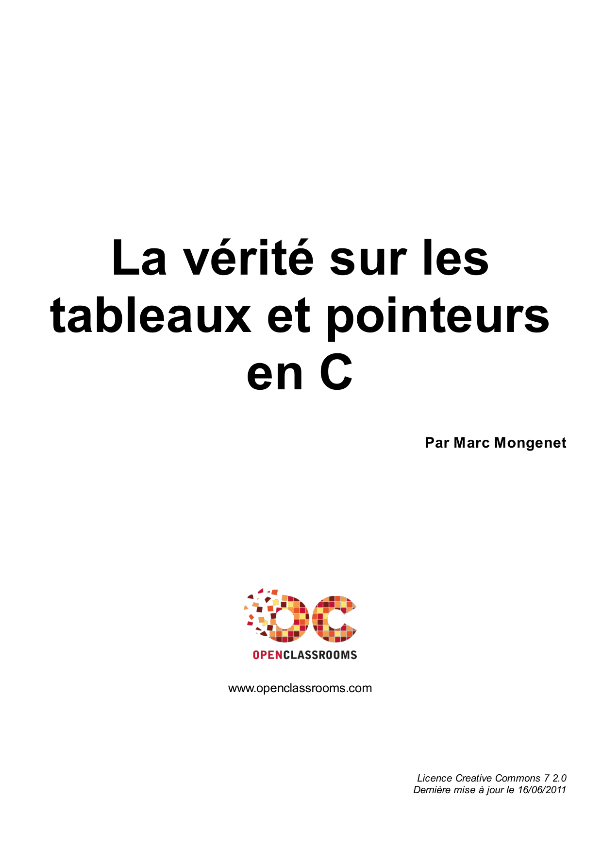 Couverture — La vérité sur les tableaux et pointeurs en C