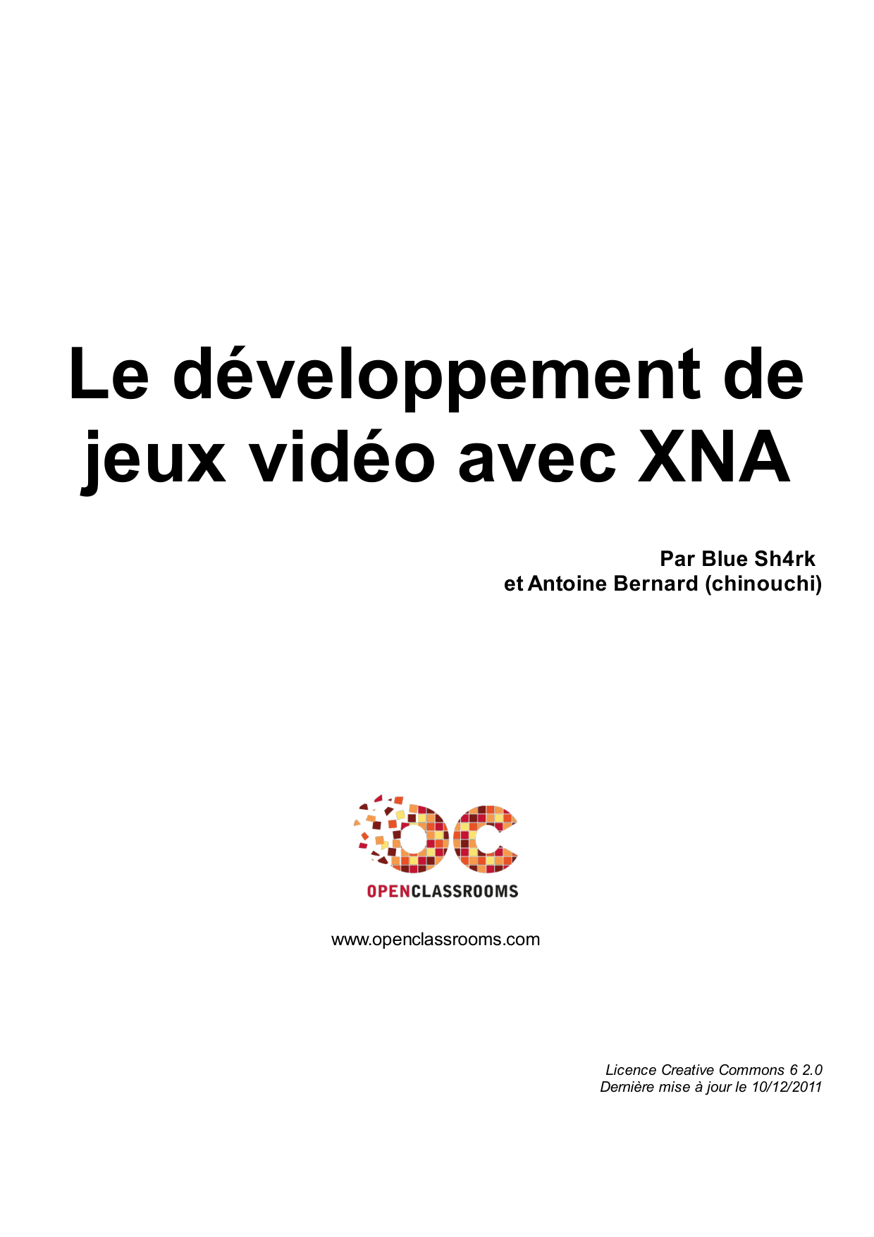 Couverture — Le développement de jeux vidéo avec XNA