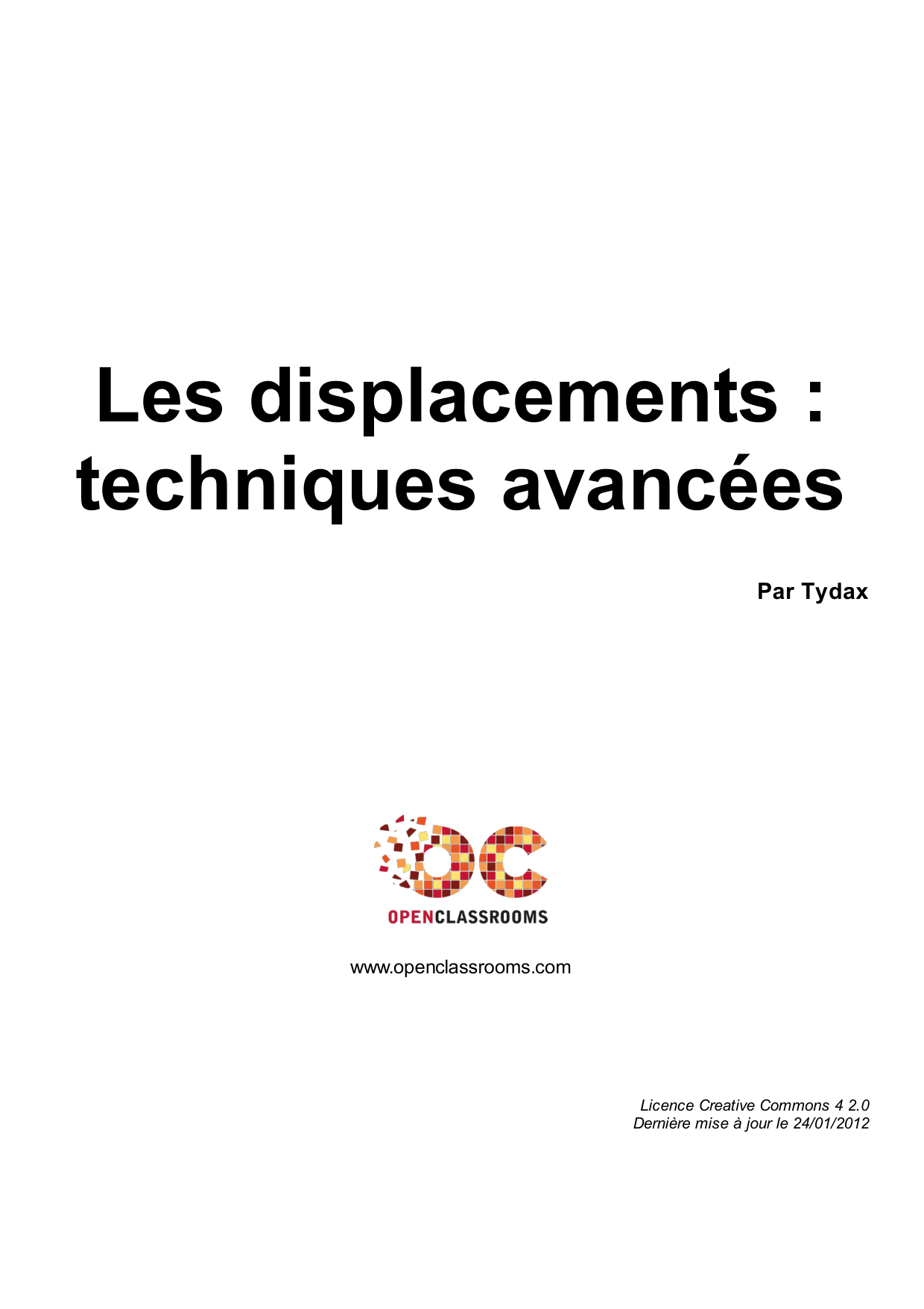 Couverture — Les displacements : techniques avancées