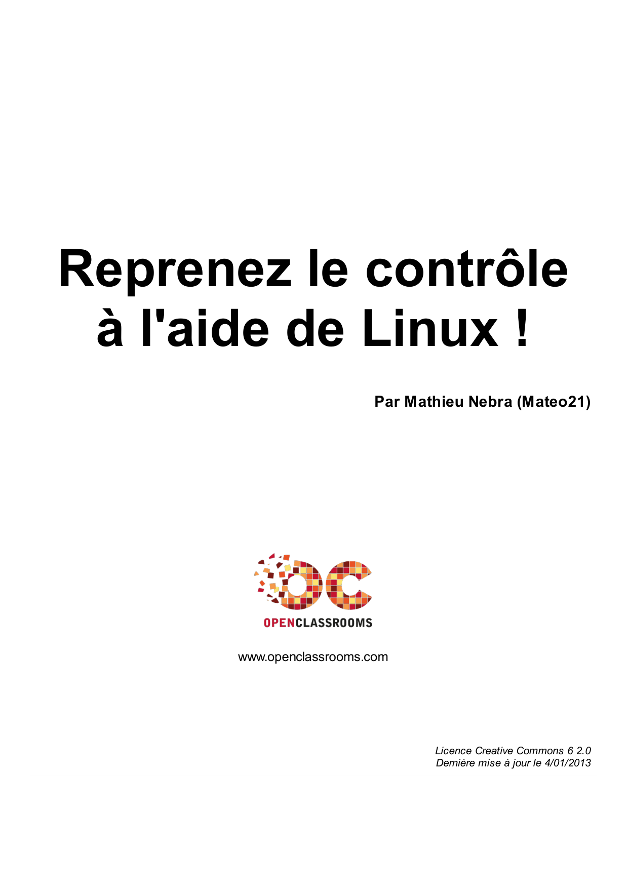 Couverture — Reprenez le contrôle à l'aide de Linux !