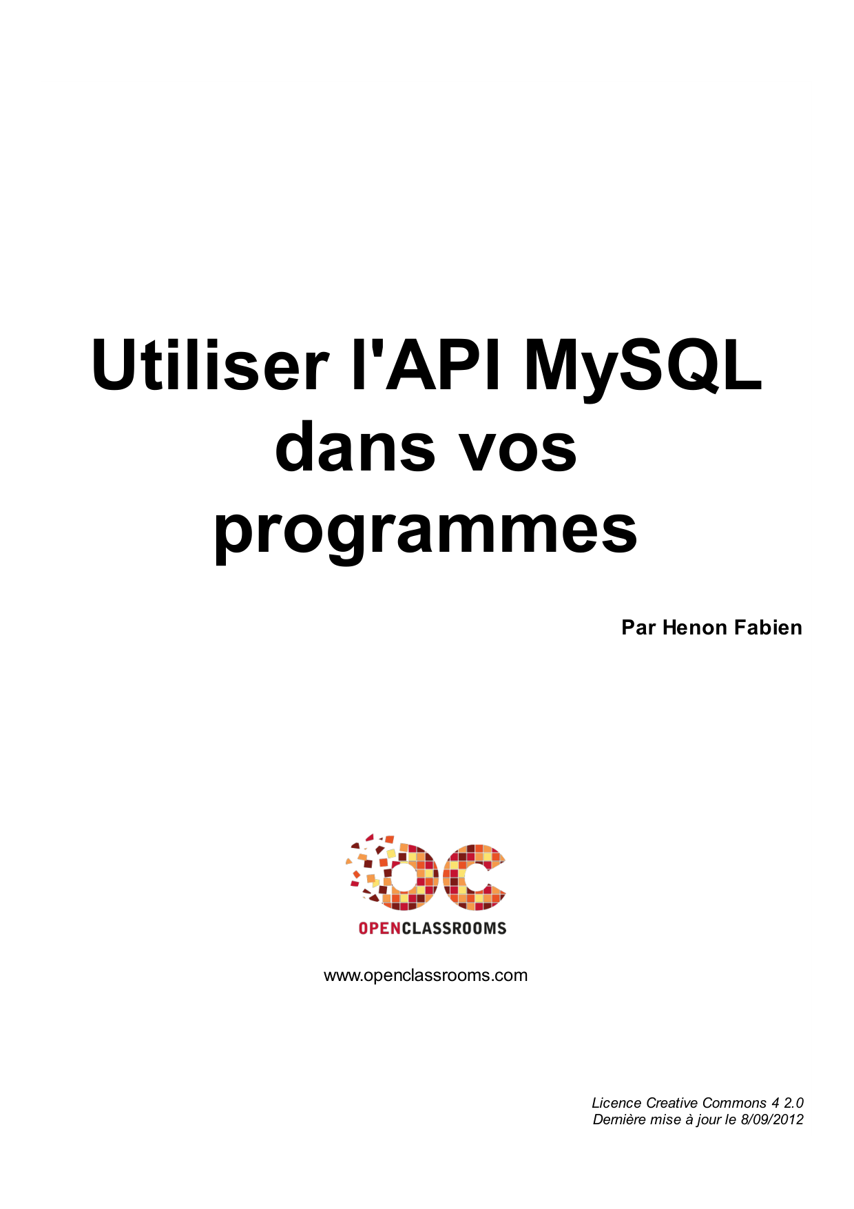 Couverture — Utiliser l'API MySQL dans vos programmes